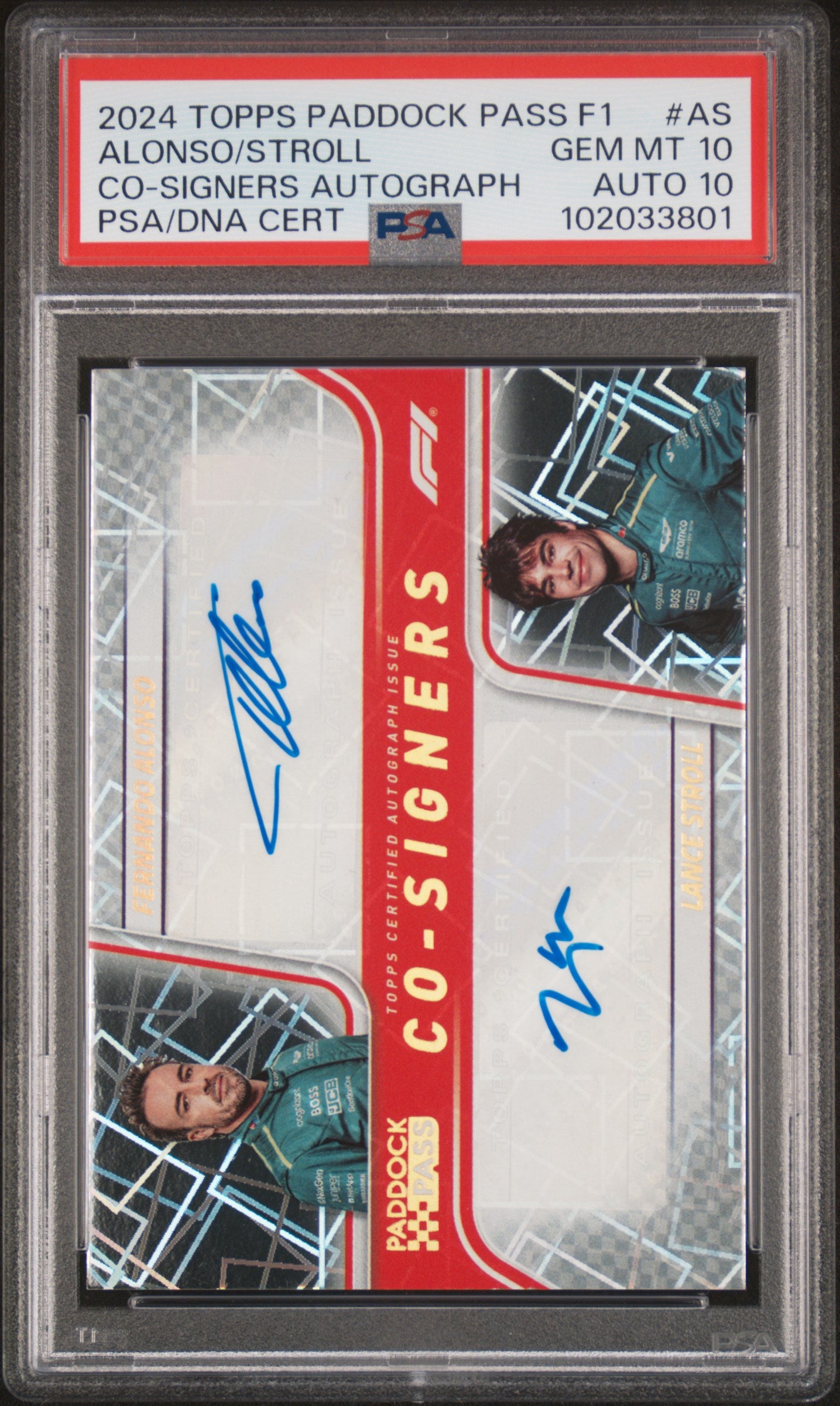 2024 Topps Paddock Pass Fernando Alonso / Lance Stroll Aston Martin Co-Signers Auto PSA 10